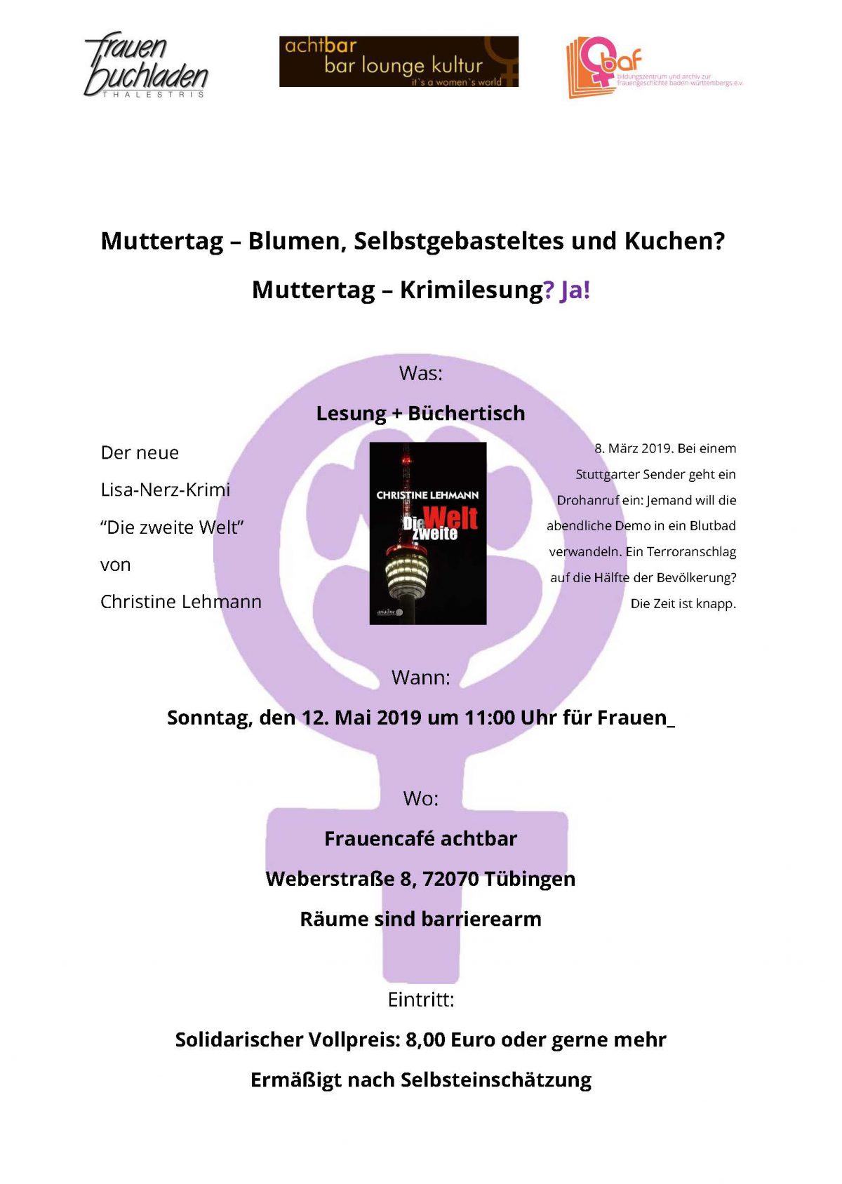 Nichts wie hin!!!!! Christine Lehmann liest aus ihrem neuesten Krimi, Sonntag, 12. Mai um 11 Uhr Frauencafé achtbar