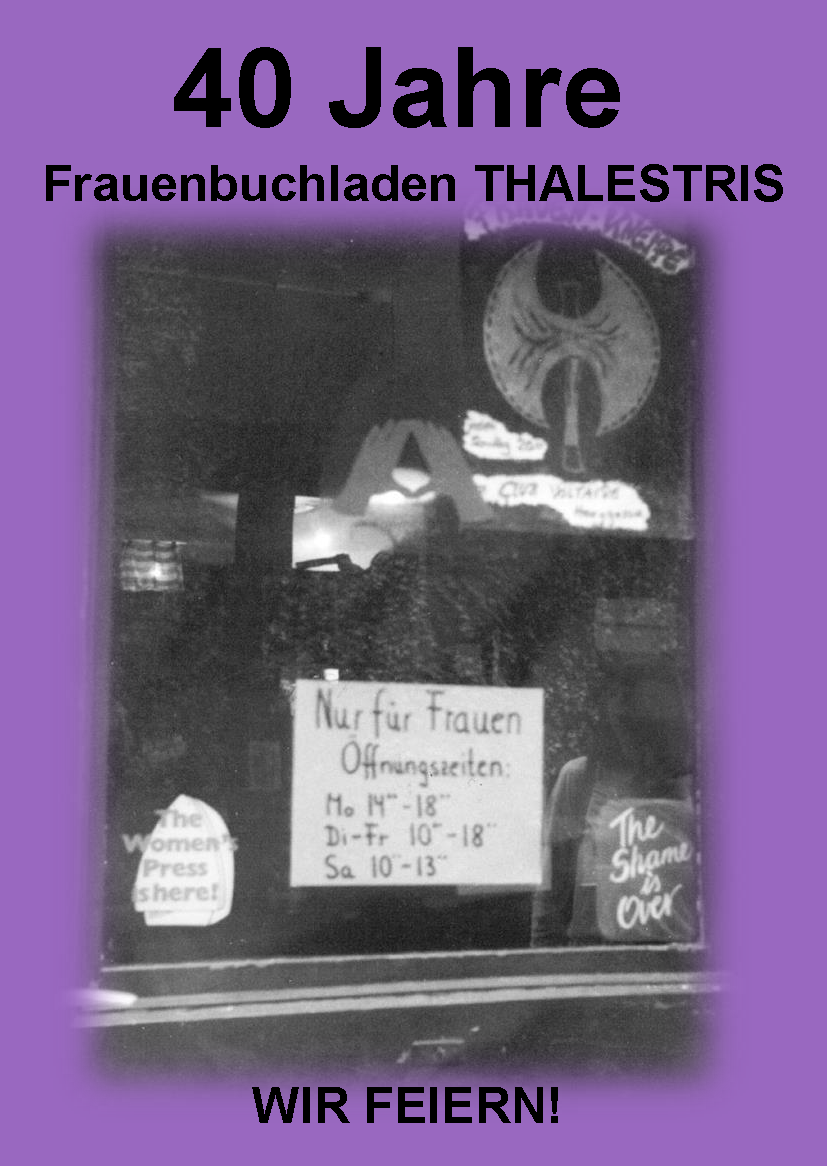 40 Jahre Frauenbuchladen Thalestris in Tübingen